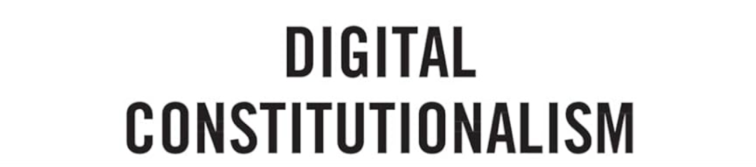 Digital constitutionalism