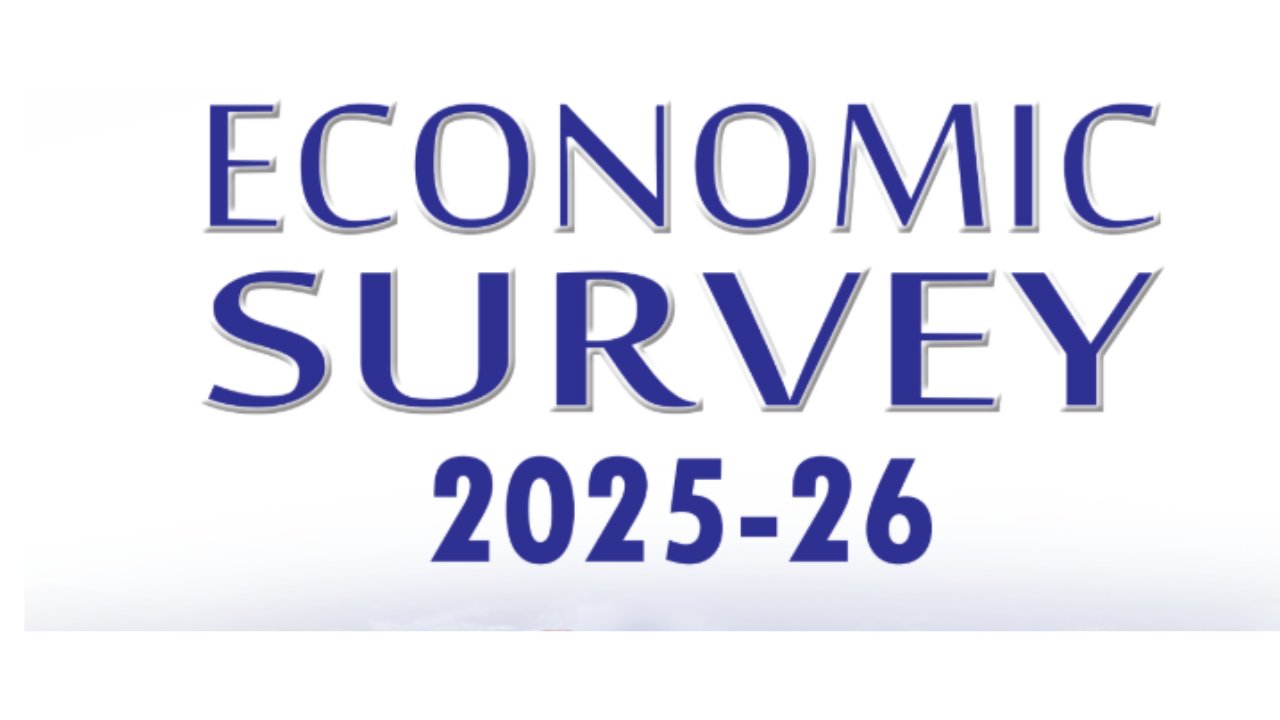 Economic Survey 2025–26: Key Highlights