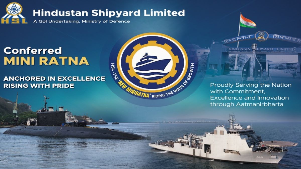 Hindustan Shipyard Limited (HSL) has been conferred the Mini-Ratna Category-I status 