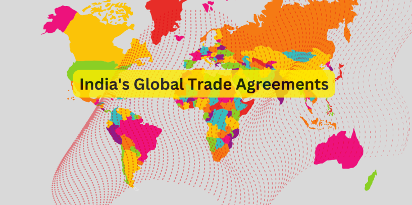  India’s and global trade agreements