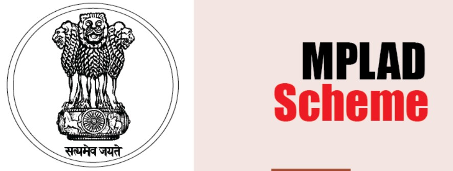 Members of Parliament Local Area Development Scheme (MPLADS)